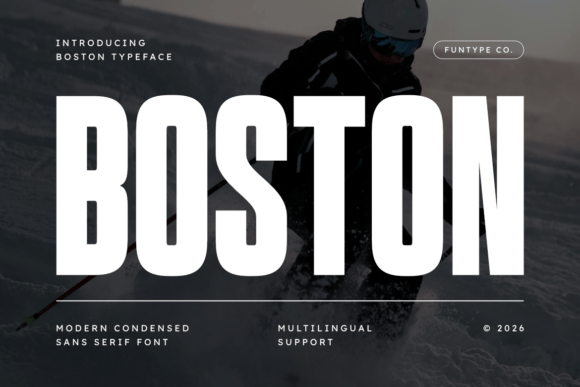 Boston: A Typeface for Bold, Modern Branding